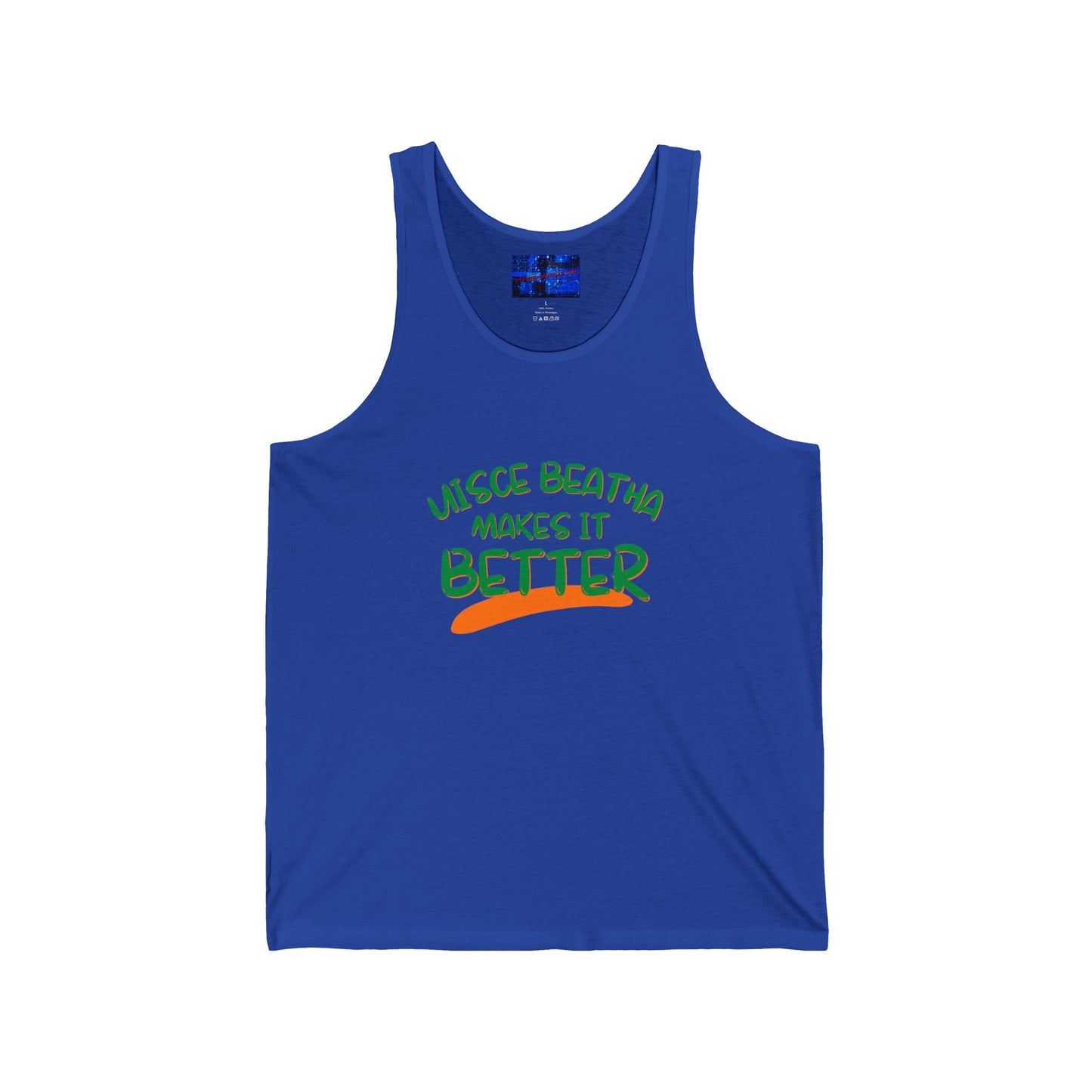 Uisce Beatha makes it better Green font Unisex Jersey Tank Top by cypherpunkgear.com