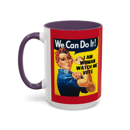 I Am Woman Watch Me Vote Rosie Red Accent Mug by cypherpunkgear.com