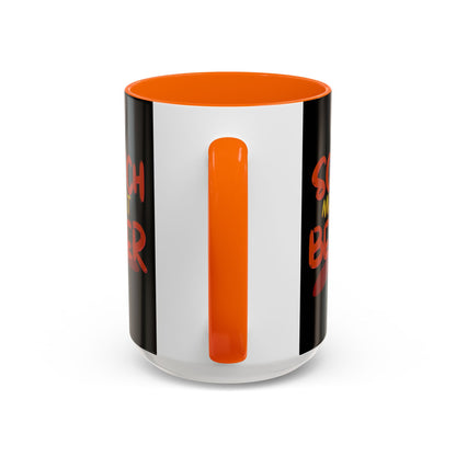 Scotch makes it better Accent Mug by cypherpunkgear.com