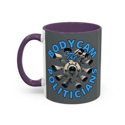 Bodycam the Politicians Cameras Grey Accent Mug by cypherpunkgear.com