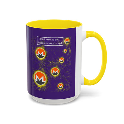 Monero (XMR) don't assume your freedoms are assured Purple Accent Mug by cypherpunkgear.com