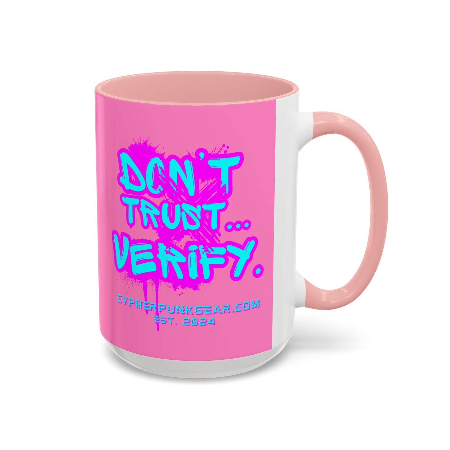 Don't Trust...Verify. Light Pink Accent Mug by cypherpunkgear.com