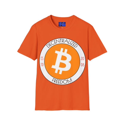 Bitcoin: ¡equipo cypherpunk de libertad descentralizada! Camiseta unisex de estilo suave