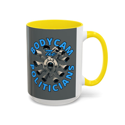 Bodycam the Politicians Cameras Grey Accent Mug by cypherpunkgear.com