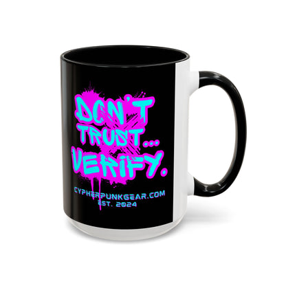 Don't Trust...Verify. Black Accent Mug by cypherpunkgear.com