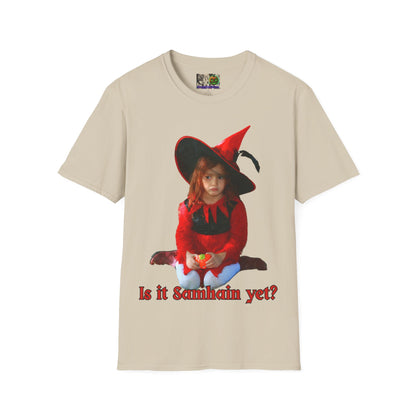 Is it Samhain yet? LTcolors Unisex T-Shirt by CreepyCrafts.boo