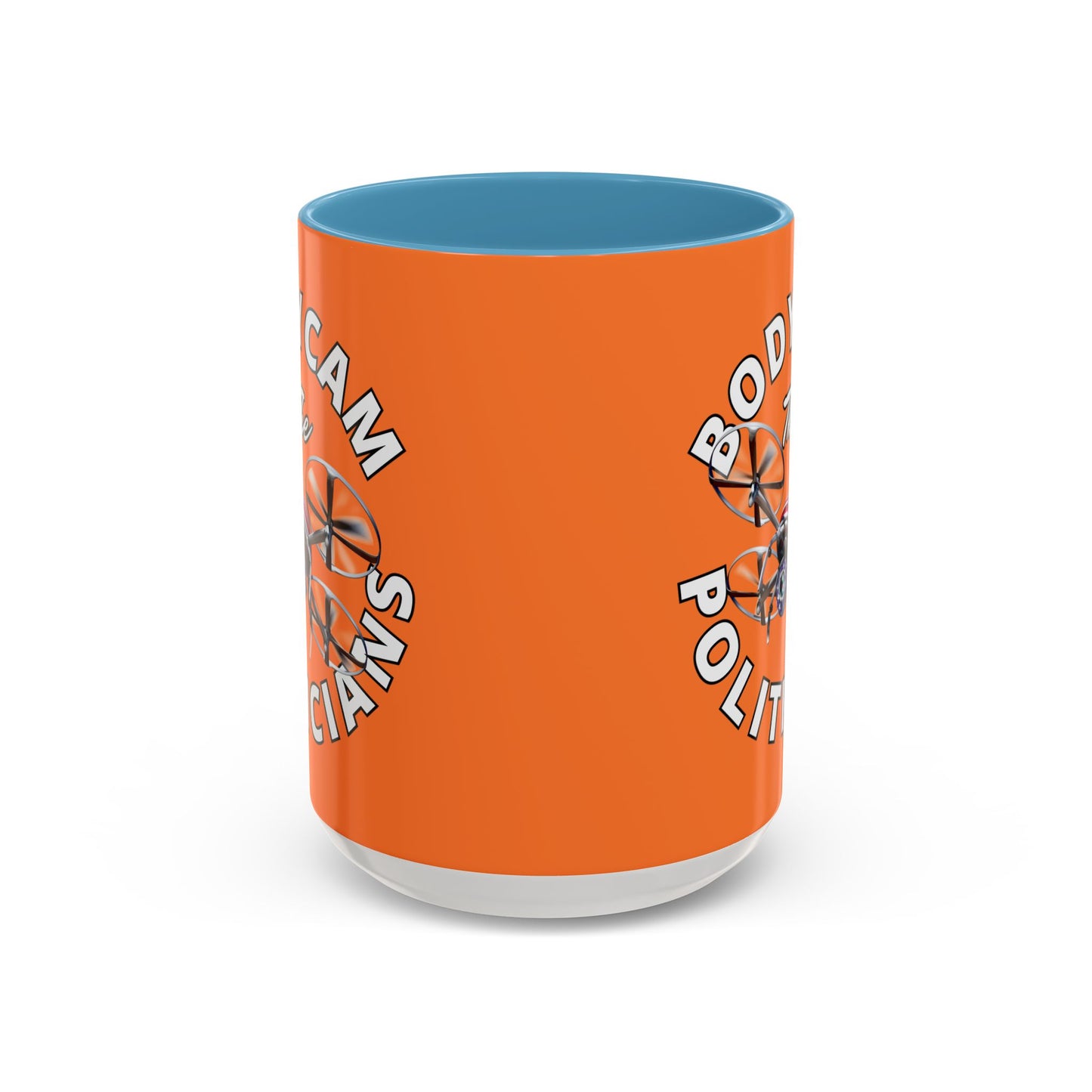 Bodycam the Politicians Drone Orange Accent Mug by cypherpunkgear.com