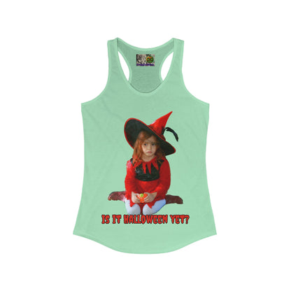 Is it Halloween yet? Women's Racerback Tank Top by CreepyCrafts.boo