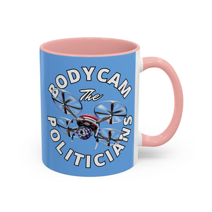 Bodycam the Politicians Drone Light Blue Accent Mug by cypherpunkgear.com