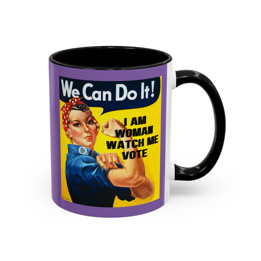 I Am Woman Watch Me Vote Rosie Light Purple Accent Mug by cypherpunkgear.com