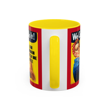 I Am Woman Watch Me Vote Rosie Red Accent Mug by cypherpunkgear.com