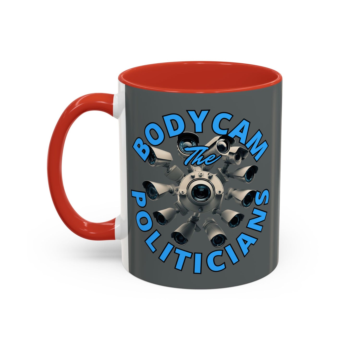 Bodycam the Politicians Cameras Grey Accent Mug by cypherpunkgear.com