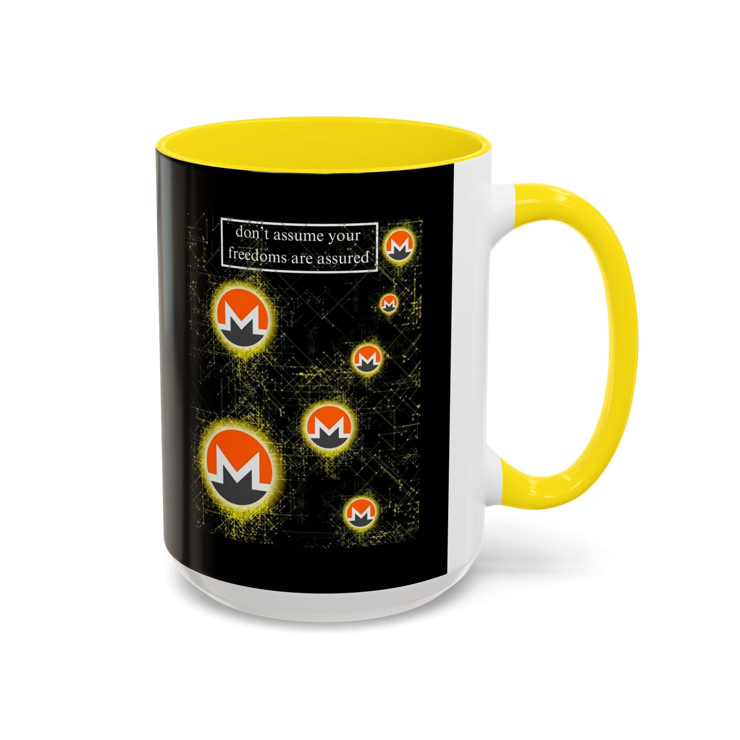 Monero (XMR) don't assume your freedoms are assured Black Accent Mug by cypherpunkgear.com