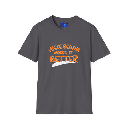 Uisce Beatha makes it better Orange font Dark colors Unisex T-Shirt by cypherpunkgear.com