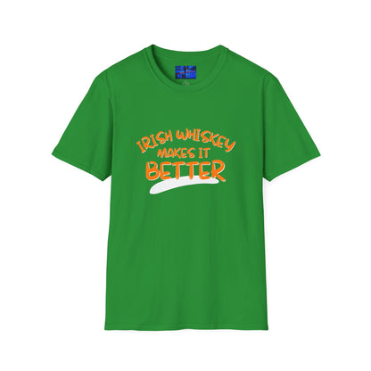 Irish Whiskey makes it better Orange font Light colors Unisex T-Shirt by cypherpunkgear.com