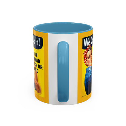 I Am Woman Watch Me Vote Rosie Yellow Accent Mug by cypherpunkgear.com