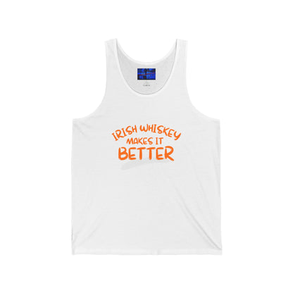 Irish Whiskey makes it better OGfont Unisex Jersey Tank Top by cypherpunkgear.com