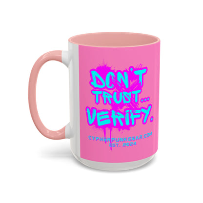 Don't Trust...Verify. Light Pink Accent Mug by cypherpunkgear.com