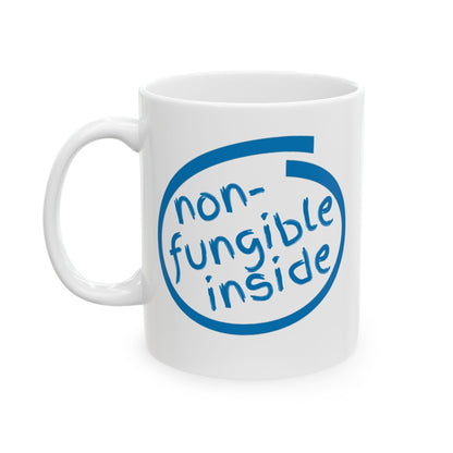 Non-Fungible Inside White Mug by cypherpunkgear.com