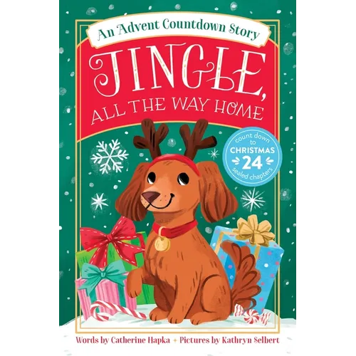 Jingle, All the Way Home: An Advent Countdown Story - Paperback
