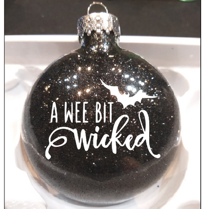 Wee Bit Wicked Glitter Christmas Ornament Shatterproof Horror Halloween Metaphysical