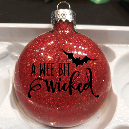 Wee Bit Wicked Glitter Christmas Ornament Shatterproof Horror Halloween Metaphysical