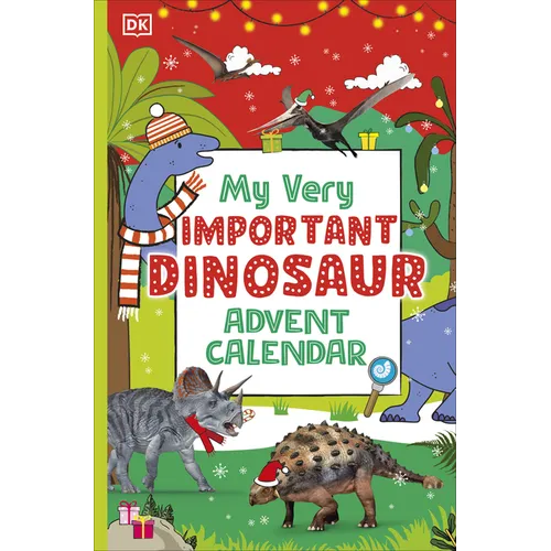 My Very Important Dinosaur Advent Calendar - Hardcover