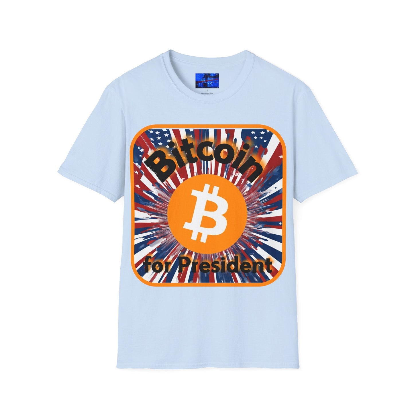 Bitcoin (BTC) for President USA LTcolors Unisex T-Shirt by cypherpunkgear – cypherpunkgear.com | Cypherpunk Merch