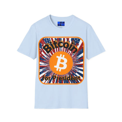 Bitcoin (BTC) for President USA LTcolors Unisex T-Shirt by cypherpunkgear – cypherpunkgear.com | Cypherpunk Merch