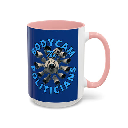 Bodycam the Politicians Cameras Blue Accent Mug by cypherpunkgear.com – cypherpunkgear.com | Cypherpunk Merch