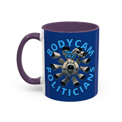 Bodycam the Politicians Cameras Blue Accent Mug by cypherpunkgear.com – cypherpunkgear.com | Cypherpunk Merch