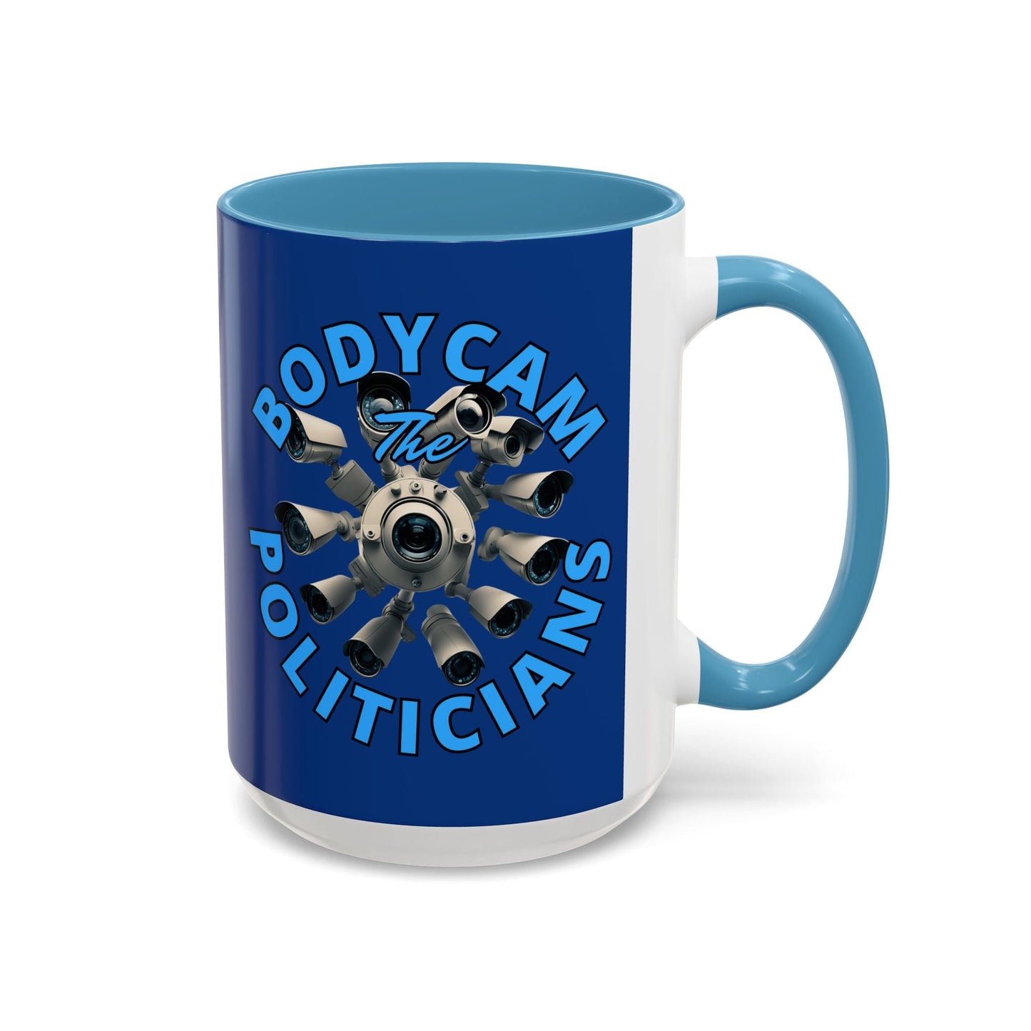 Bodycam the Politicians Cameras Blue Accent Mug by cypherpunkgear.com – cypherpunkgear.com | Cypherpunk Merch