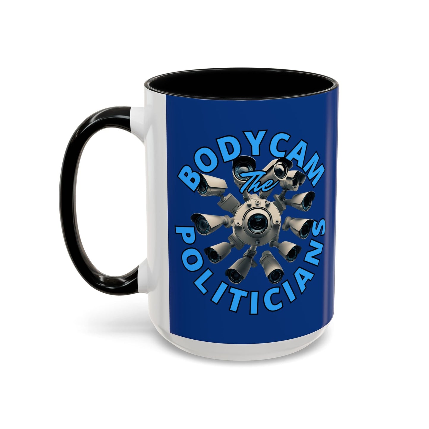 Bodycam the Politicians Cameras Blue Accent Mug by cypherpunkgear.com – cypherpunkgear.com | Cypherpunk Merch