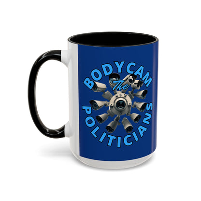 Bodycam the Politicians Cameras Blue Accent Mug by cypherpunkgear.com – cypherpunkgear.com | Cypherpunk Merch