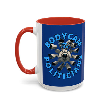 Bodycam the Politicians Cameras Blue Accent Mug by cypherpunkgear.com – cypherpunkgear.com | Cypherpunk Merch