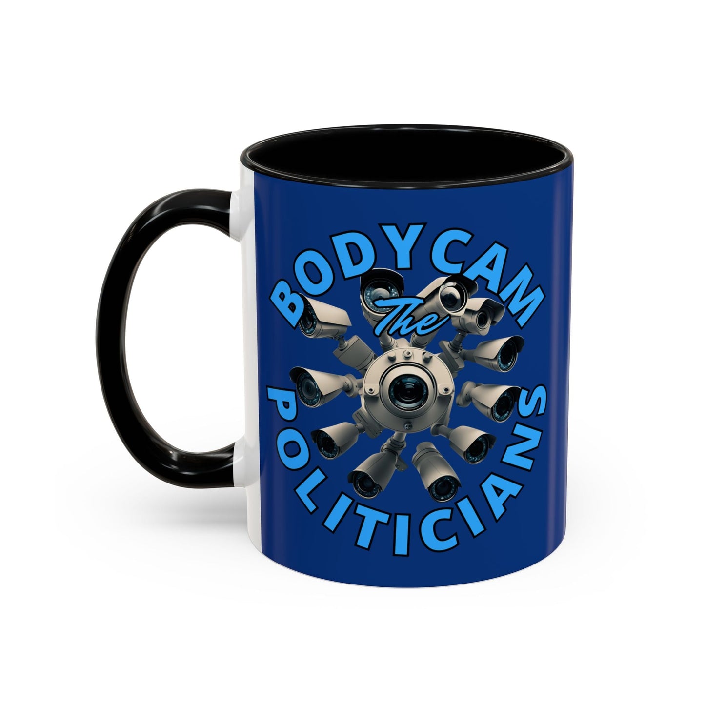 Bodycam the Politicians Cameras Blue Accent Mug by cypherpunkgear.com – cypherpunkgear.com | Cypherpunk Merch