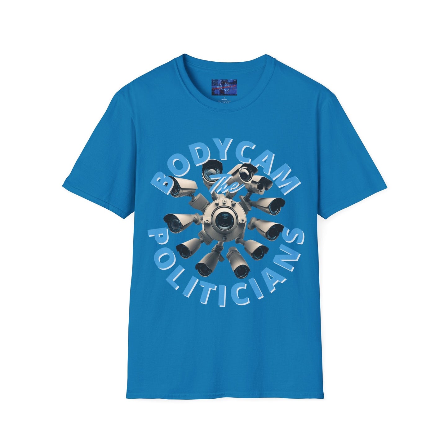 Bodycam the Politicians Cameras DKcolors Unisex T-Shirt by cypherpunkgear.com – cypherpunkgear.com | Cypherpunk Merch
