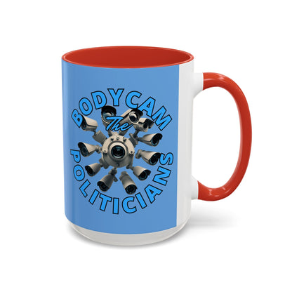 Bodycam the Politicians Cameras Light Blue Accent Mug by cypherpunkgear.com – cypherpunkgear.com | Cypherpunk Merch
