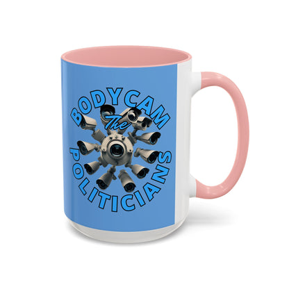 Bodycam the Politicians Cameras Light Blue Accent Mug by cypherpunkgear.com – cypherpunkgear.com | Cypherpunk Merch