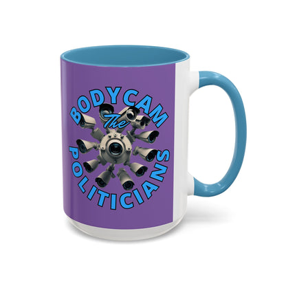Bodycam the Politicians Cameras Light Purple Accent Mug by cypherpunkgear.com – cypherpunkgear.com | Cypherpunk Merch