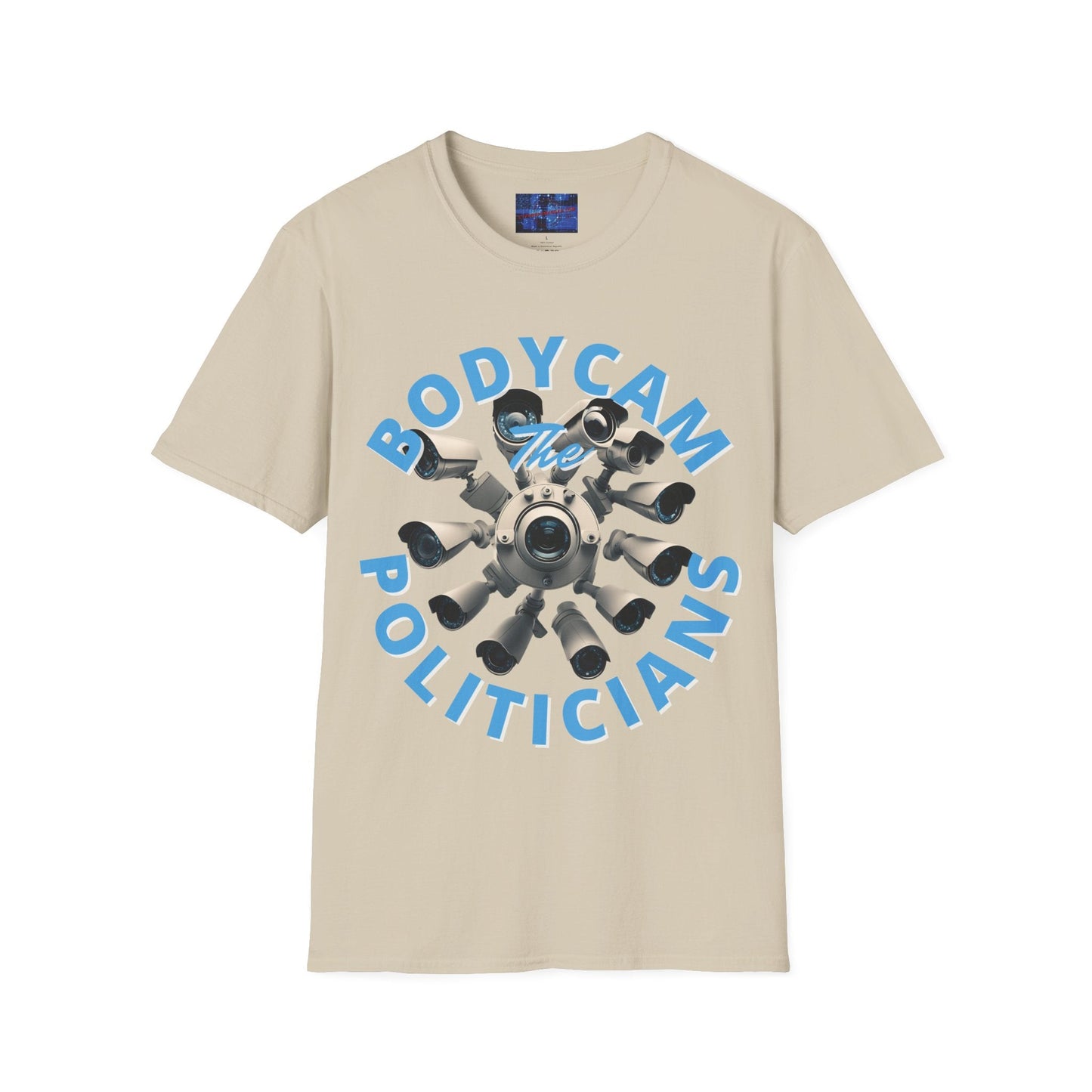 Bodycam the Politicians Cameras LTcolors Unisex T-Shirt by cypherpunkgear.com – cypherpunkgear.com | Cypherpunk Merch