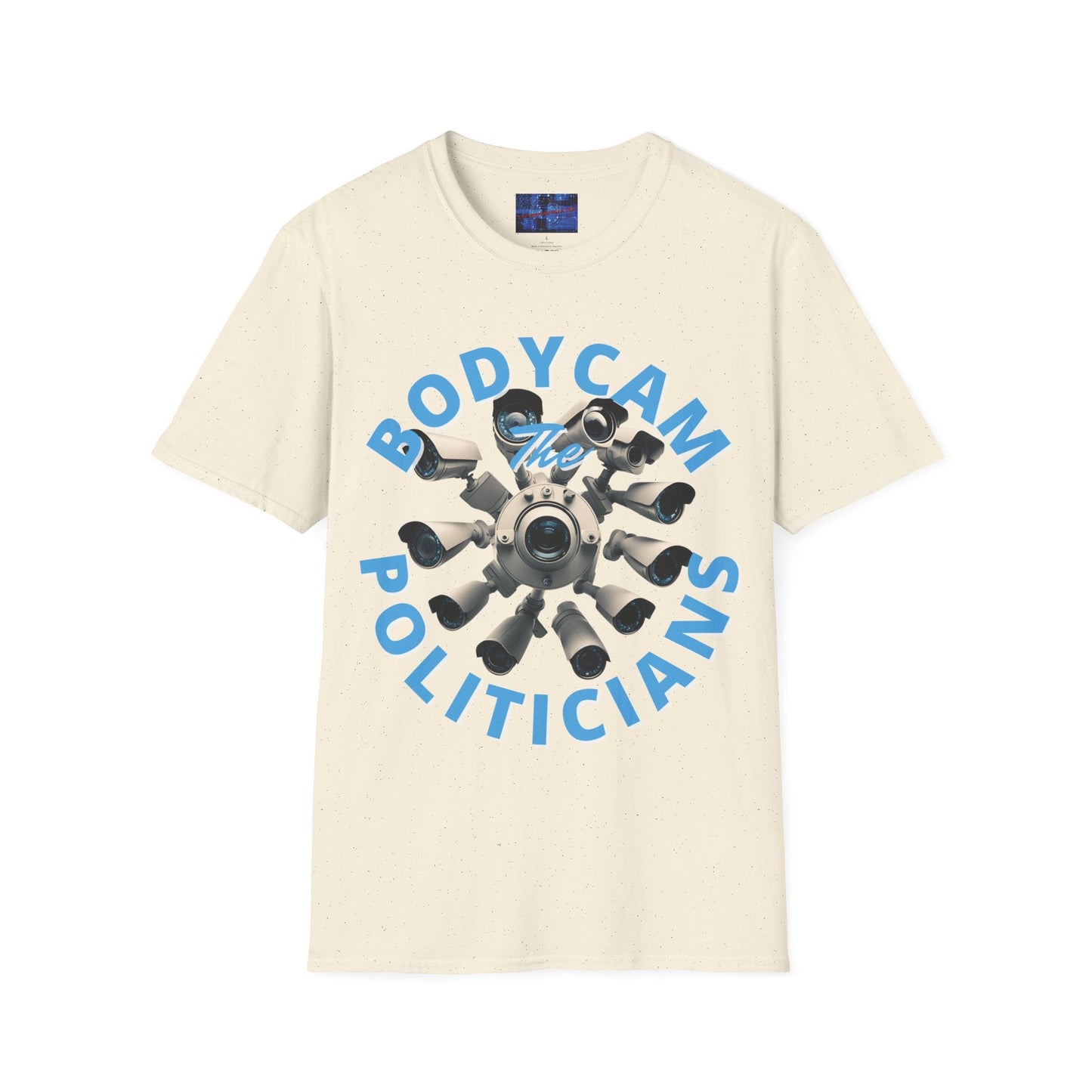 Bodycam the Politicians Cameras LTcolors Unisex T-Shirt by cypherpunkgear.com – cypherpunkgear.com | Cypherpunk Merch