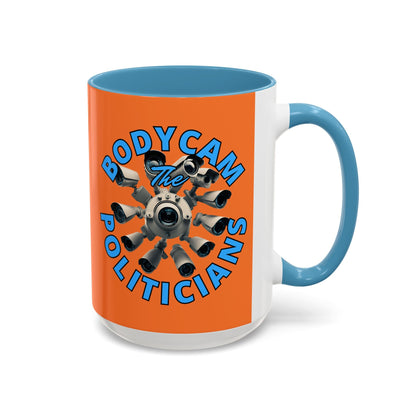 Bodycam the Politicians Cameras Orange Accent Mug by cypherpunkgear.com – cypherpunkgear.com | Cypherpunk Merch