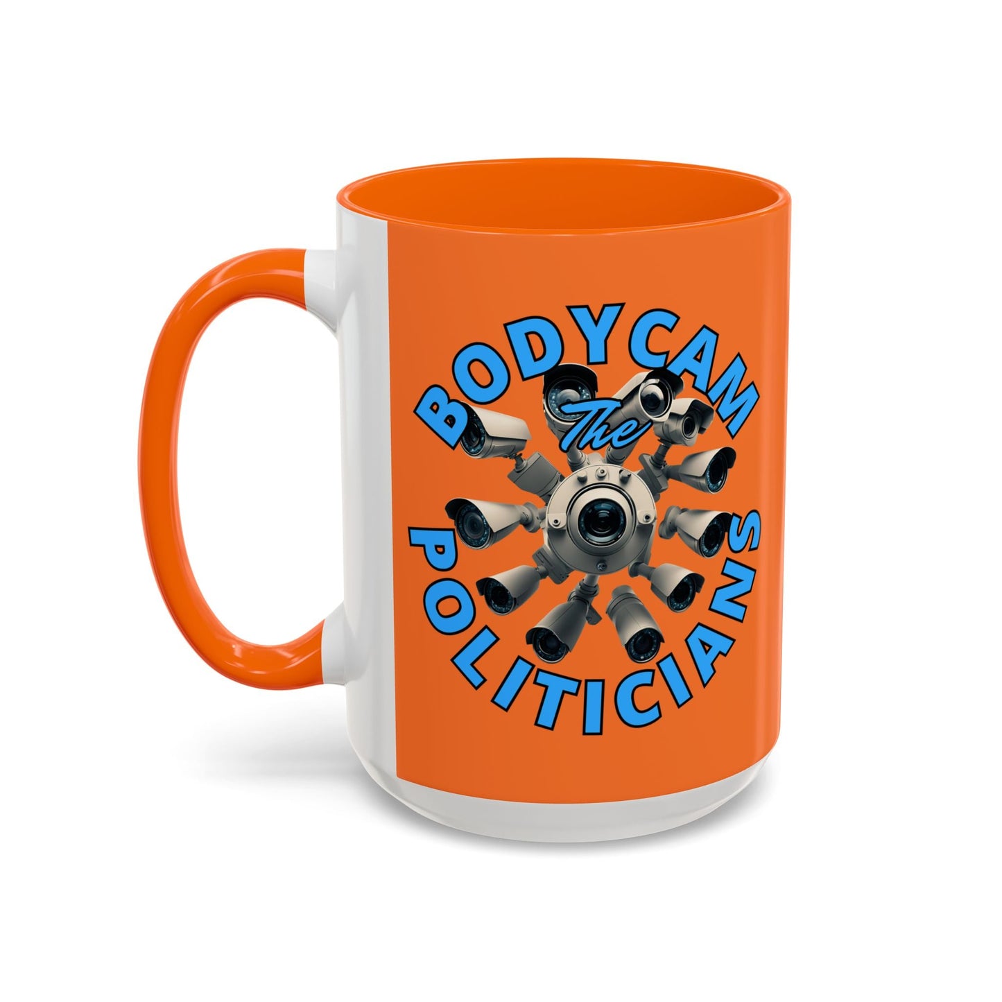 Bodycam the Politicians Cameras Orange Accent Mug by cypherpunkgear.com – cypherpunkgear.com | Cypherpunk Merch