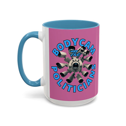 Bodycam the Politicians Cameras Pink Accent Mug by cypherpunkgear.com – cypherpunkgear.com | Cypherpunk Merch
