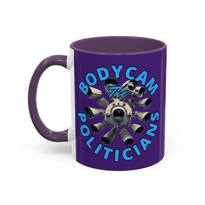 Bodycam the Politicians Cameras Purple Accent Mug by cypherpunkgear.com – cypherpunkgear.com | Cypherpunk Merch