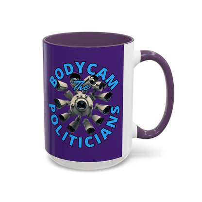 Bodycam the Politicians Cameras Purple Accent Mug by cypherpunkgear.com – cypherpunkgear.com | Cypherpunk Merch