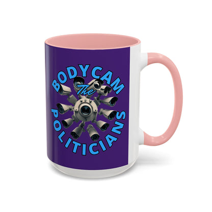 Bodycam the Politicians Cameras Purple Accent Mug by cypherpunkgear.com – cypherpunkgear.com | Cypherpunk Merch
