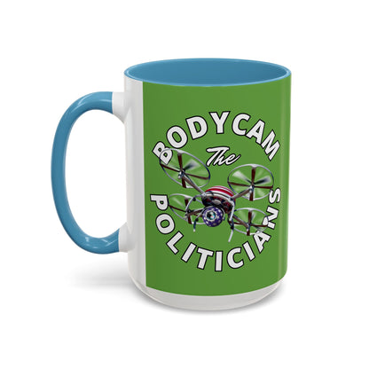Bodycam the Politicians Drone Green Accent Mug by cypherpunkgear.com – cypherpunkgear.com | Cypherpunk Merch
