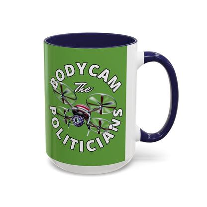 Bodycam the Politicians Drone Green Accent Mug by cypherpunkgear.com – cypherpunkgear.com | Cypherpunk Merch